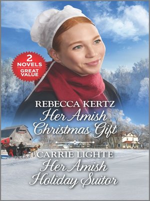 cover image of Her Amish Christmas Gift and Her Amish Holiday Suitor